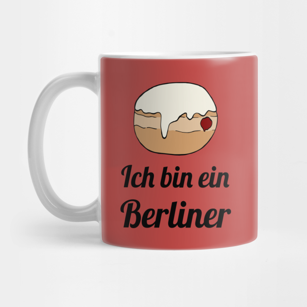Ich bin ein Berliner Berliner Mug TeePublic